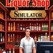 Liquor Shop Simulator