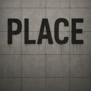 PLACE