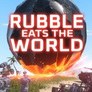 Rubble Eats The World